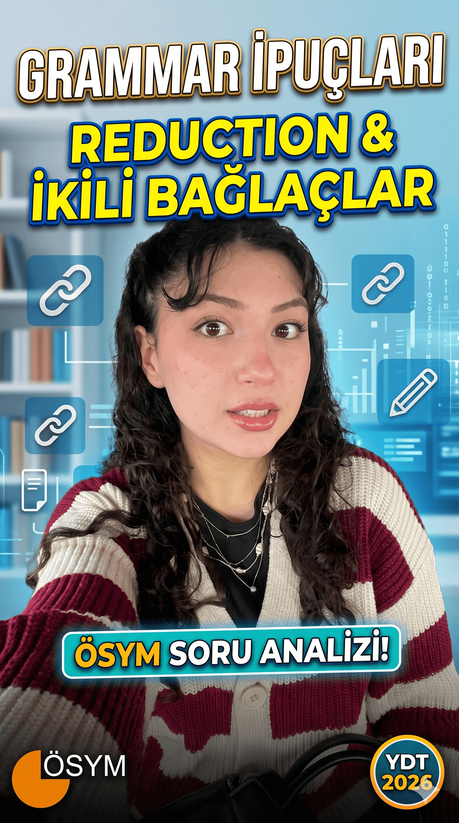 Reduction ve İkili Bağlaç Zor Soru Örnekleri