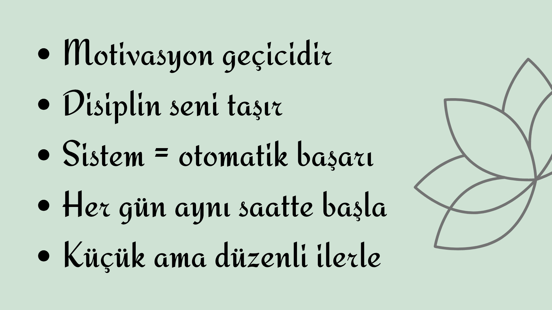 Motivasyon bekliyorsan asla başlamayacaksın_20260404_214727_0001